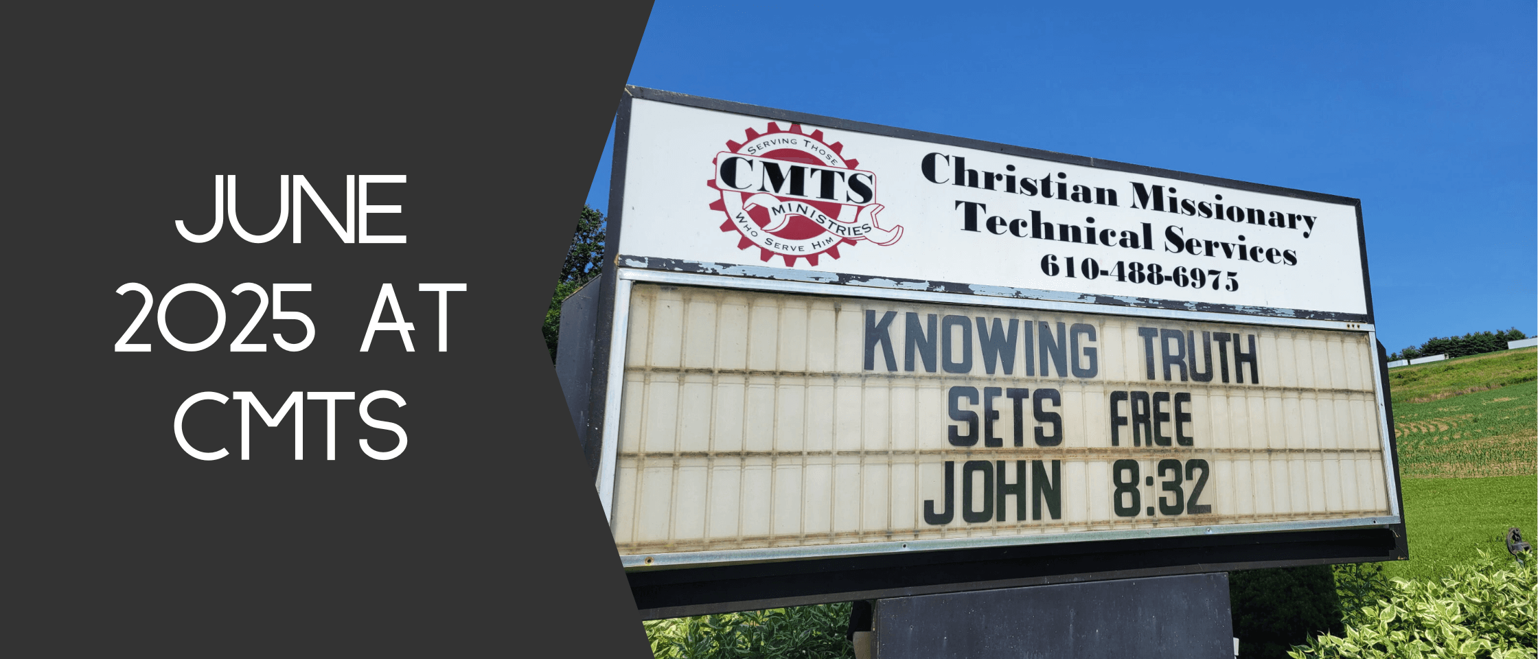June 2025 at CMTS Ministries