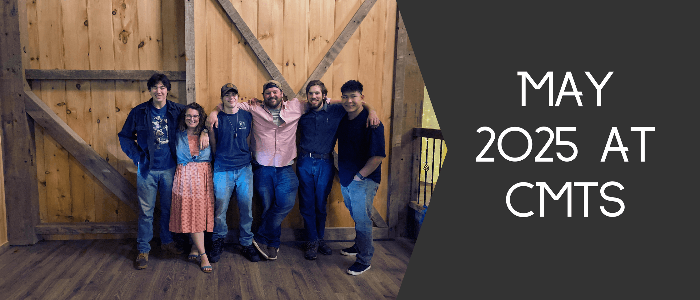 May 2025 at CMTS Ministries