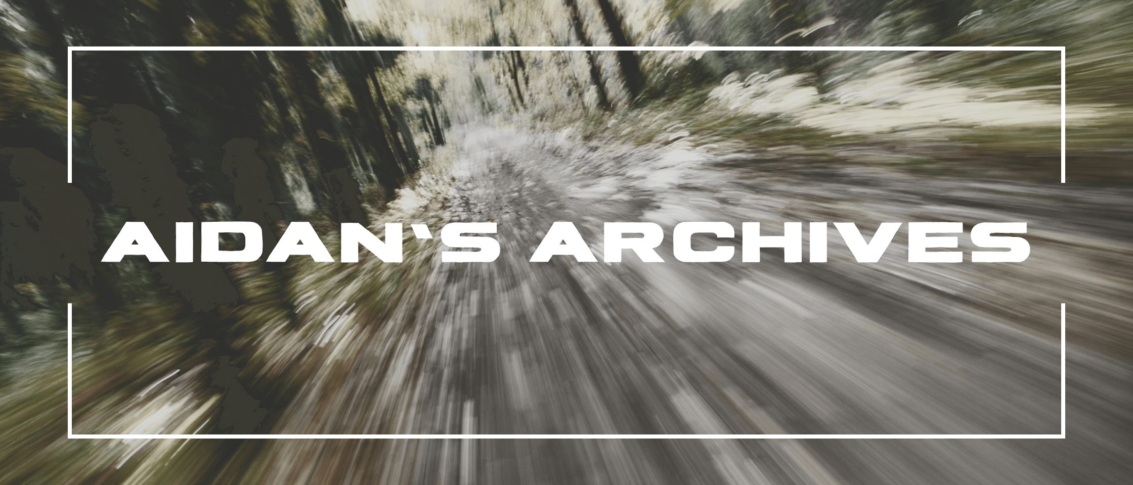 Aidan’s Archives | November 2025